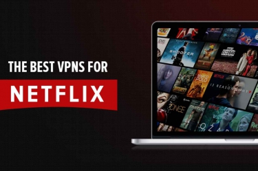 8 Best VPNs That Can Work for Netflix